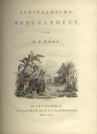 Titelpagina van 'Surinaamsche mengelpoëzy' (1804) van P.F. Roos.